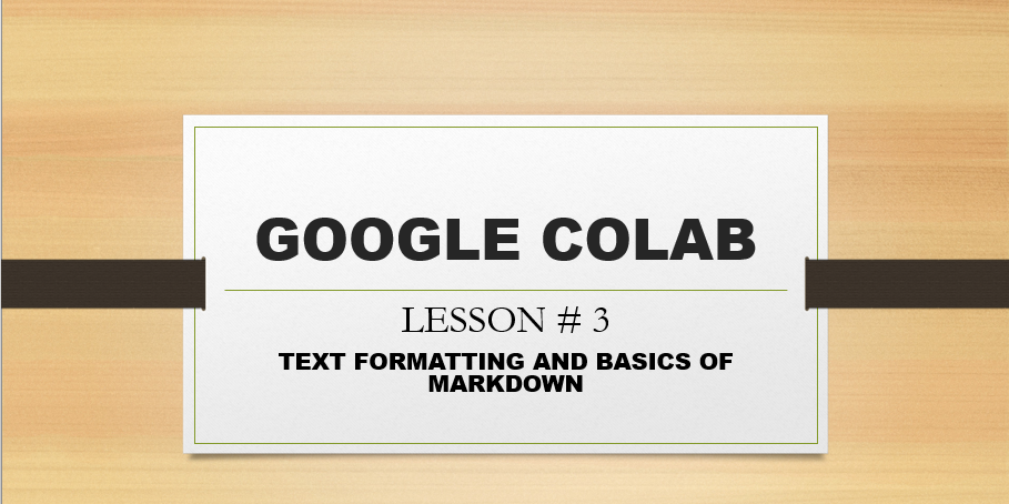 google colab lesson # 3